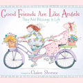 Good Friends Are Like Angels: They Add Blessings to Life - Hardcover
