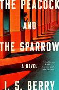 The Peacock and the Sparrow - Hardcover
