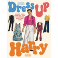 Dress Up Harry: A Harry Styles Paper Doll Book Featuring His Most Iconic Looks - Paperback