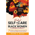 Self-Care for Black Women - Paperback