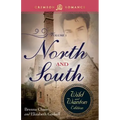North and South: The Wild and Wanton Edition, Volume 1 - Paperback