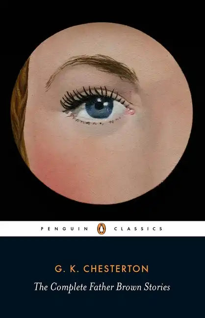 The Complete Father Brown Stories - Paperback