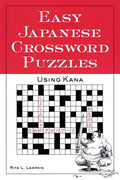 Easy Japanese Crossword Puzzles: Using Kana - Paperback