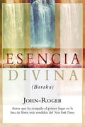 Esencia Divina: (Baraka) = Divine Essence = Divine Essence - Paperback