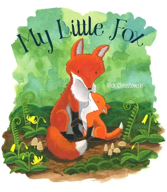 My Little Fox - Hardcover