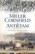 Miller Cornfield at Antietam: The Civil War's Bloodiest Combat - Paperback