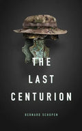 The Last Centurion - Paperback