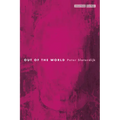 Out of the World - Hardcover