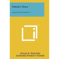 Nikola Tesla: Giant Of Electricity - Paperback
