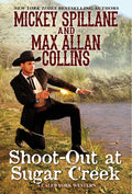 Shoot-Out at Sugar Creek - Paperback