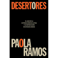 Desertores: El Auge de la Extrema Derecha Latina Y Su Repercusión En Estados Unidos / Defectors - Paperback