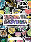 Stickers for Everything: A Sticker Book of 500+ Waterproof Stickers for Water Bottles, Laptops, Car Bumpers, or Whatever Your Heart Desires - Paperback