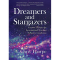 Dreamers and Stargazers: Creative Liturgies for Incarnational Worship: Advent to Candlemas - Paperback