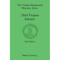 The Virginia Regimental Histories Series: 52nd Virginia Infantry, 2nd Edition - Paperback