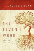 The Living Word: Second Edition - Paperback