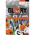Glory, The Struggle For Yards: Inspiration from Turn of the Century African-American Unsung Heroes - Paperback