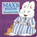 Max's Bedtime - Board Book