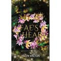 Fae's Heart: Fated Mates of the Fae Royals - Paperback