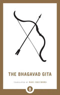 The Bhagavad Gita: A Guide to Navigating the Battle of Life - Paperback
