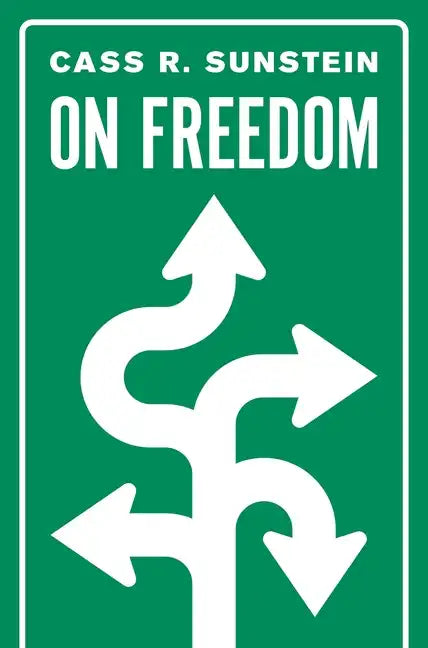 On Freedom - Hardcover