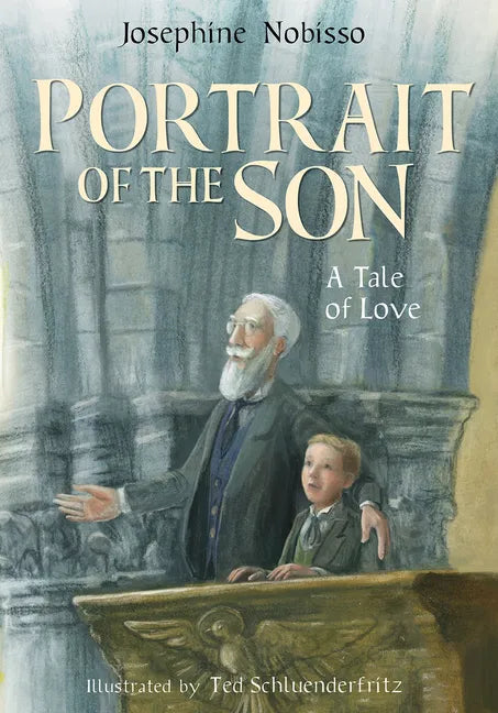 Portrait of the Son: A Tale of Love - Hardcover