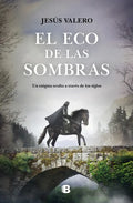 El Eco de Las Sombras / The Echo of Shadows - Hardcover