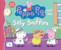 Peppa Pig and the Silly Sniffles: (A Playful Tale of Caring, Pretend Play, and Friendship - Perfect for Toddlers, Preschoolers, and Kids Ages 2-5) - Hardcover