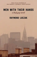 Men with Their Hands: a deaf gay novel - Paperback