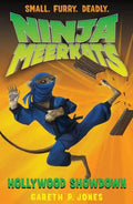 Ninja Meerkats (#4): Hollywood Showdown - Paperback