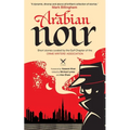 Arabian Noir - Paperback