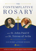 The Contemplative Rosary: With St. John Paul II and St. Teresa of Avila - Paperback