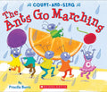 The Ants Go Marching: A Count-And-Sing Book - Board Book
