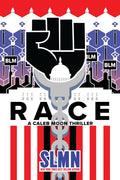 Race: A Caleb Moon Thriller - Paperback