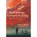 Faith Seeking Conviviality - Hardcover