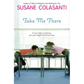 Take Me There - Paperback