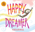 Happy Dreamer - Hardcover