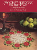 Crochet Designs for the Home: 20 Elegant Patterns from the Archives of DMC - Paperback
