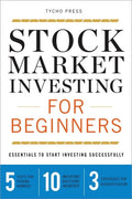 Stock Market Investing for Beginners: Essentials to Start Investing Successfully - Paperback