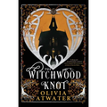 The Witchwood Knot - Paperback