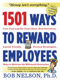 1501 Ways to Reward Employees: Low-Cost and No-Cost Ideas - Paperback