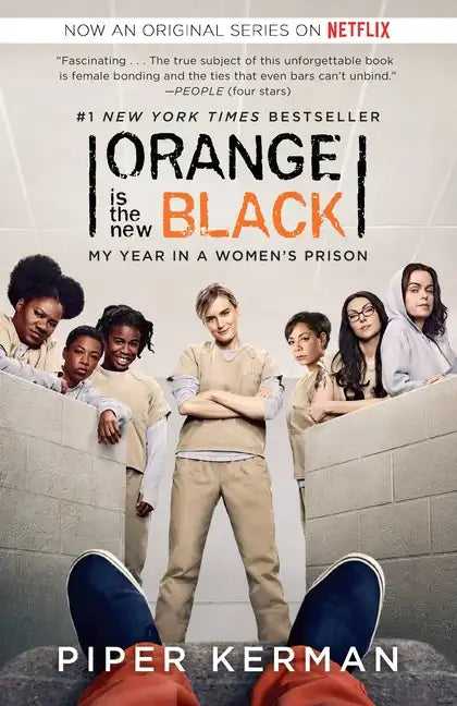 Orange Is the New Black (Movie Tie-In Edition): My Year in a Women's Prison - Paperback