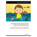 Competencias de Promoción de la Salud en Niños Preescolares - Paperback