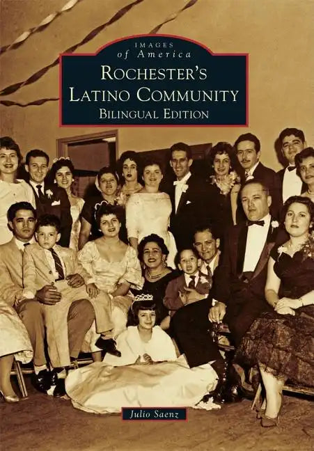 Rochester's Latino Community - Paperback