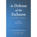 In Defense of the Eschaton - Paperback
