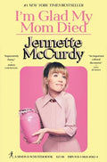 I'm Glad My Mom Died - Hardcover