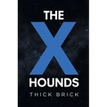 The X Hounds - Paperback