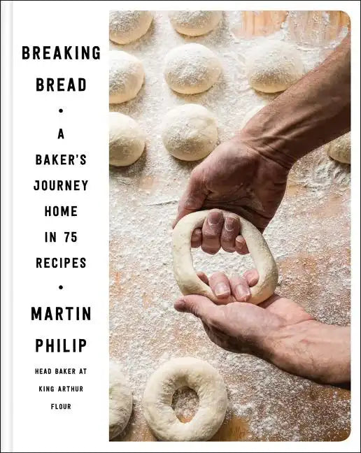 Breaking Bread: A Baker's Journey Home in 75 Recipes - Hardcover