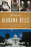 Historic Alabama Bells - Paperback
