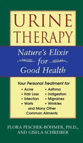 Urine Therapy: Nature's Elixir for Good Health - Paperback