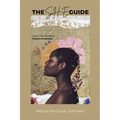 The S.H.E. Guide: Season of Intention - Paperback